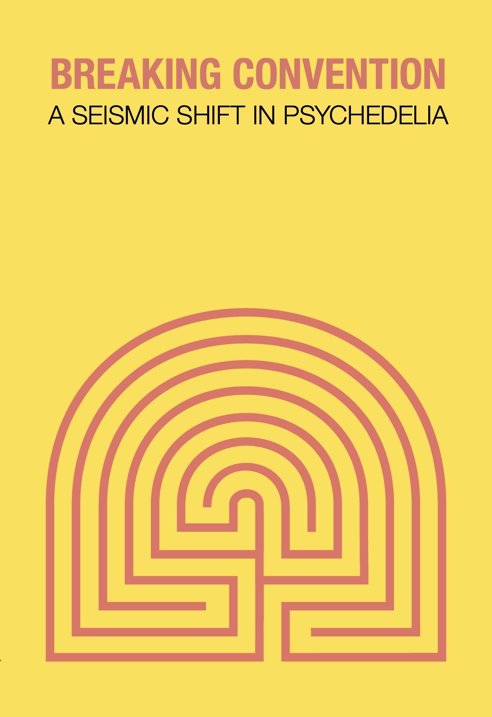 Breaking Convention V: A Seismic Shift In Psychedelia