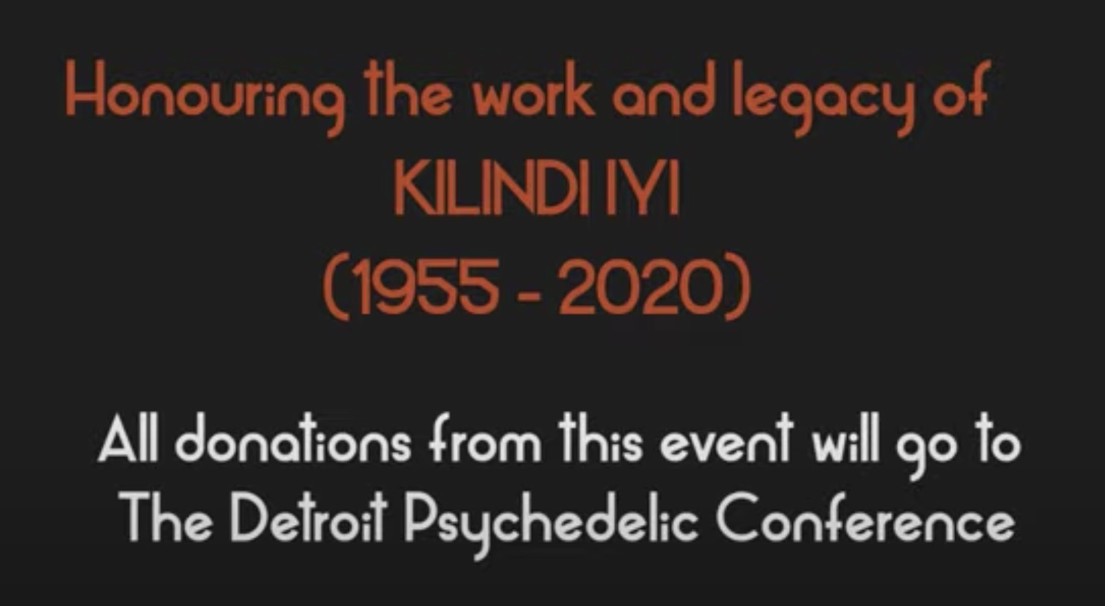 Honouring The Work And Legacy Of Kilindi Iyi