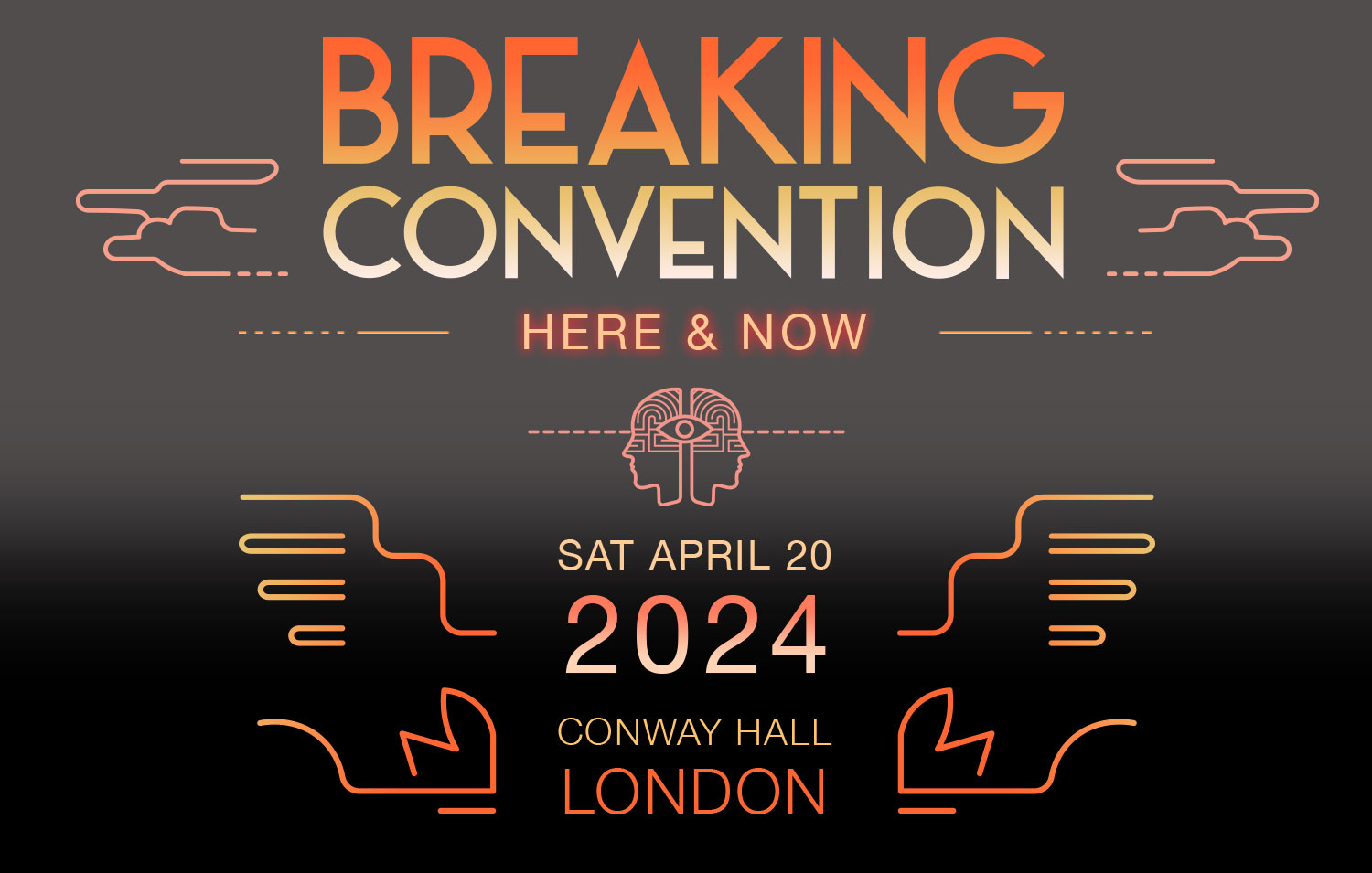 Breaking Convention - Here & Now
